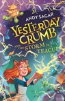 Yesterday Crumb and the Storm in a Teacup - Andy Sagar - 9781510109483