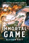 Immortal Game - Allison Saft - 9781510113763
