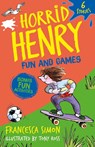 Horrid Henry: Fun and Games - Francesca Simon - 9781510113978