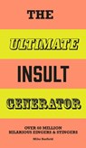The Ultimate Insult Generator - Mike Barfield - 9781510231962