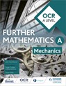 OCR A Level Further Mathematics Mechanics - MUSCAT,  Jean-Paul - 9781510414518