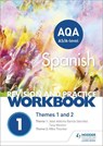 AQA A-level Spanish Revision and Practice Workbook: Themes 1 and 2 - Mike Thacker ; Jose Antonio Garcia Sanchez ; Tony Weston - 9781510416727