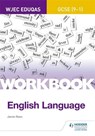 Eduqas GCSE (9-1) English Language Workbook - Keith Brindle - 9781510419940