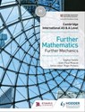Cambridge International AS & A Level Further Mathematics Further Mechanics - Jean-Paul Muscat ; Sophie Goldie - 9781510422094
