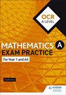 OCR Year 1/AS Mathematics Exam Practice - Jan Dangerfield ; Rose Jewell ; Sue Pope ; Andrew Roberts - 9781510423671