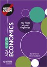 Need to Know: AQA A-level Economics - David Horner ; Steve Stoddard - 9781510428492
