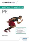 My Revision Notes: WJEC and Eduqas GCSE PE - Ross Howitt - 9781510429406
