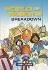 Reading Planet KS2 - World of Robots: Breakdown - Level 3: Venus/Brown band - Joe Craig - 9781510444478