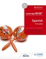Cambridge IGCSE™ Spanish Student Book Third Edition - Simon Barefoot ; José Antonio García Sánchez ; Timothy Guilford ; Mónica Morcillo Laiz ; Mike Thacker ; Tony Weston - 9781510448490