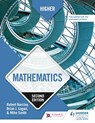 Higher Mathematics, Second Edition - Brian Logan ; Mike Smith ; Robert Barclay - 9781510460294