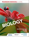 Pearson Edexcel A Level Biology (Year 1 and Year 2) - Martin Rowland ; Edward Lees ; C. J. Clegg - 9781510469938