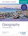WJEC/Eduqas AS/A-level Geography Student Guide 1: Changing places - Kevin Davis ; David Burtenshaw - 9781510472723
