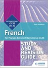 Pearson Edexcel International GCSE French Study and Revision Guide - Paul Shannon - 9781510474963