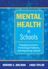 Mental Health in Schools - Howard S. Adelman ; Linda Taylor - 9781510701021