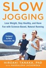 Slow Jogging - Hiroaki Tanaka ; Magdalena Jackowska - 9781510708327