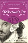 Shakespeare's Ear - Tim Rayborn - 9781510719583
