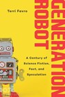 Generation Robot - Terri Favro - 9781510723122