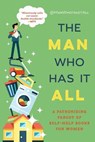 MAN WHO HAS IT ALL - @Manwhohasitall - 9781510729094