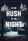 In the Hush of the Night - Raymond Benson - 9781510729896