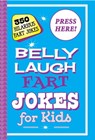 Belly Laugh Fart Jokes for Kids - Sky Pony Press - 9781510733626