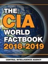 The CIA World Factbook 2018-2019 - Central Intelligence Agency - 9781510740273