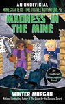 Madness in the Mine - Winter Morgan - 9781510741317