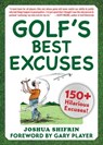 Golf's Best Excuses - Joshua Shifrin - 9781510744769