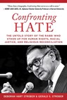 Confronting Hate - Deborah Hart Strober ; Gerald S. Strober - 9781510745407