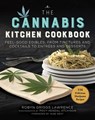 The Cannabis Kitchen Cookbook - Robyn Griggs Lawrence - 9781510749887