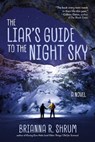 The Liar's Guide to the Night Sky - Brianna R. Shrum - 9781510757813