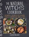 The Natural Witch's Cookbook - Lisanna Wallance - 9781510759817