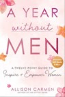 A Year without Men - Allison Carmen - 9781510764132