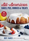 All-American Cakes, Pies, Cookies & Treats - Roy Fares - 9781510764897