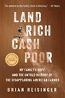 Land Rich, Cash Poor - Brian Reisinger - 9781510779983