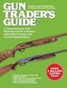 Gun Trader's Guide, Forty-Sixth Edition - Robert A. Sadowski - 9781510781382