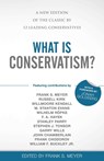 What Is Conservatism? - Frank S. Meyer - 9781510783232