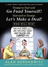 Trump to Harvard: Go Fund Yourself!: Harvard to Trump: Let's Make a Deal! - Alan Dershowitz - 9781510785809