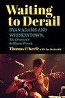 Waiting to Derail - Thomas O'Keefe ; Joe Oestreich - 9781510786417