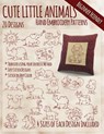 Cute Little Animals Hand Embroidery Designs - Stitchx Embroidery - 9781511411073