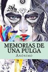 Memorias de una Pulga - Anonimo - 9781511512633