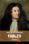 Fables - Jean De La Fontaine - 9781511788199