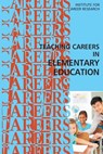 Teaching Careers in Elementary Education - Institute for Career Research - 9781512178265