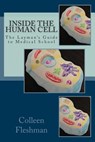 Inside the Human Cell - Colleen Fleshman - 9781512240962