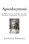 Apocolocyntosis - SENECA,  Lucius Annaeus - 9781512275049