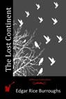 The Lost Continent - Edgar Rice Burroughs - 9781512283877