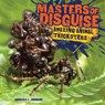 Masters of Disguise: Amazing Animal Tricksters - Rebecca L. Johnson - 9781512400878