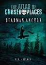 Deadman Anchor - K. R. Coleman - 9781512419429
