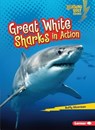 Great White Sharks in Action - Buffy Silverman - 9781512455946