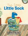 The Stray Little Sock - J Smith Prisk Ed S - 9781512783575