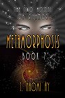 Metamorphosis - J. Naomi Ay - 9781513008936